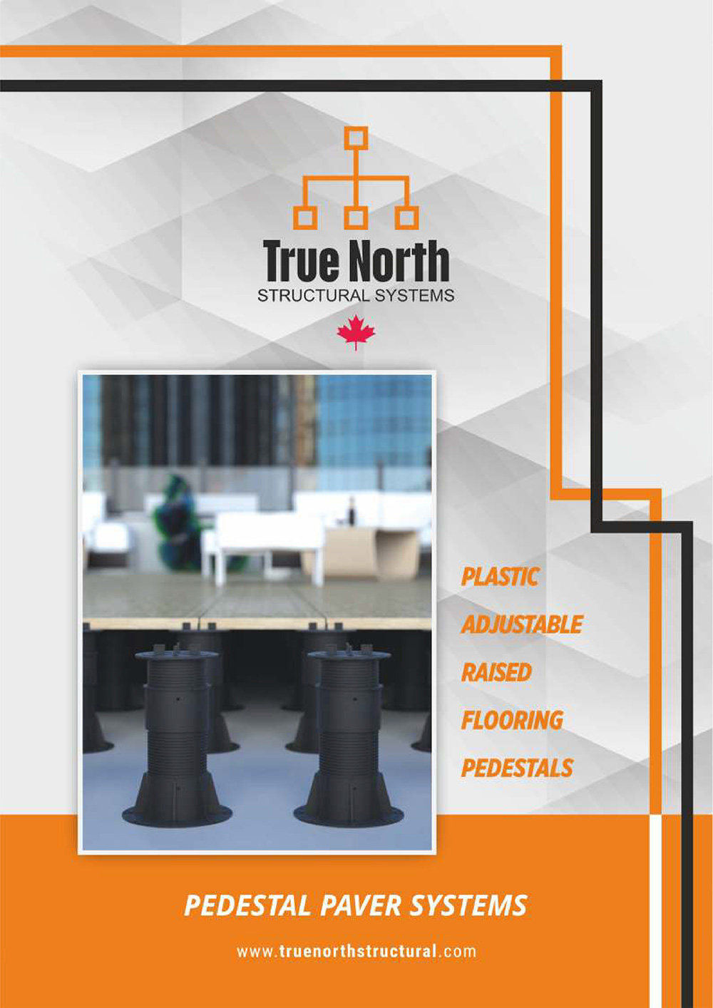True North Pedestal Paver Systems